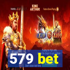 579 bet